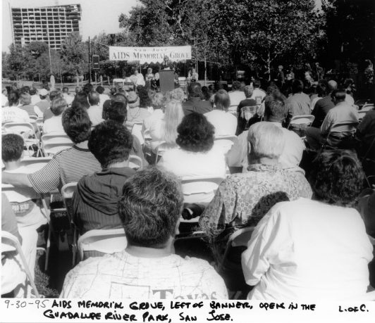 Opening of the AIDS Memorial Grove in Guadalupe River Park, San Jose. Photograph from the Ted Sahl Archive at SJSU.